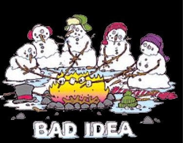 Bad Idea