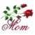 Roses for mom