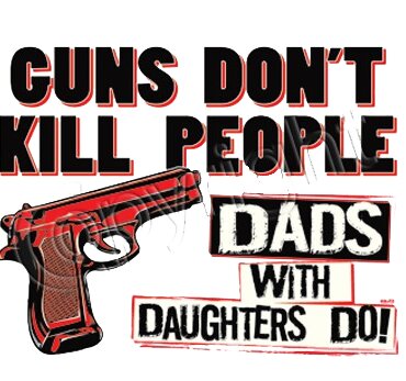 Dad's & Their guns