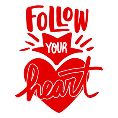 Follow Your Heart  Red 